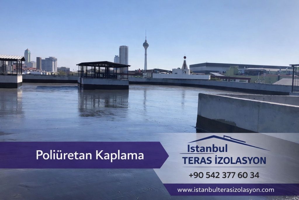 Bayrampaşa Poliüretan Teras İzolasyon Ustası
